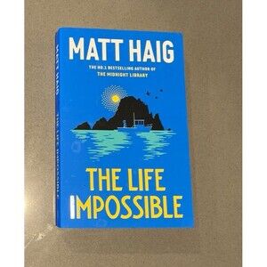 The Life Impossible by Matt Haig